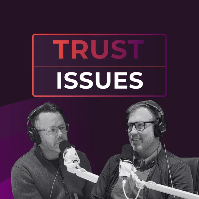 Trust Issues Podcast By NINJIO