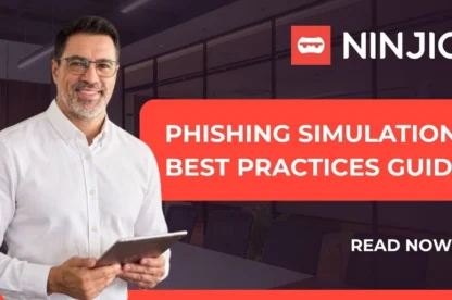 NINJIO Phishing Simulation Best Practices Guide